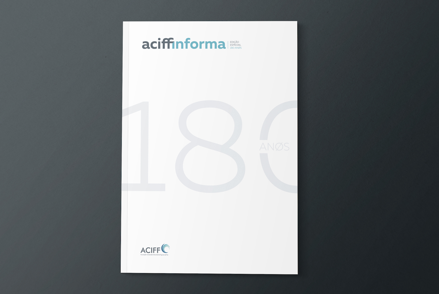 Revista ACIFF Informa Especial 180 Anos